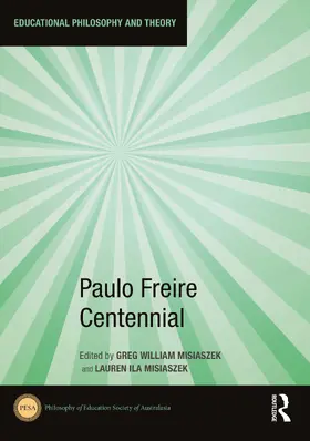 Misiaszek |  Paulo Freire Centennial | Buch |  Sack Fachmedien