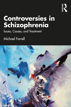 Farrell |  Controversies in Schizophrenia | Buch |  Sack Fachmedien