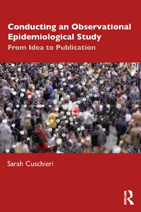 Cuschieri |  Conducting an Observational Epidemiological Study | Buch |  Sack Fachmedien