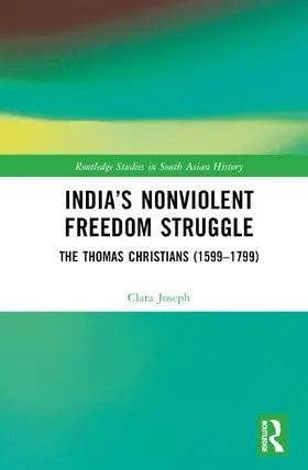 Joseph |  India's Nonviolent Freedom Struggle | Buch |  Sack Fachmedien