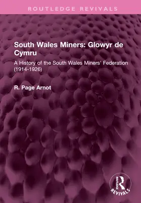 Arnot |  South Wales Miners | Buch |  Sack Fachmedien