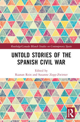 Rein / Zepp-Zwirner |  Untold Stories of the Spanish Civil War | Buch |  Sack Fachmedien