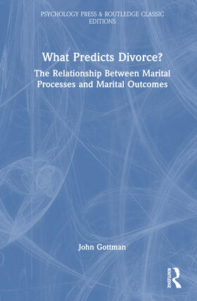 Gottman |  What Predicts Divorce? | Buch |  Sack Fachmedien