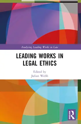 Webb |  Leading Works in Legal Ethics | Buch |  Sack Fachmedien