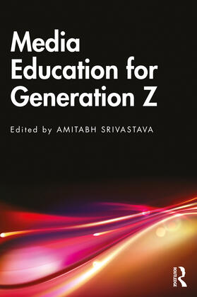 Srivastava |  Media Education for Generation Z | Buch |  Sack Fachmedien