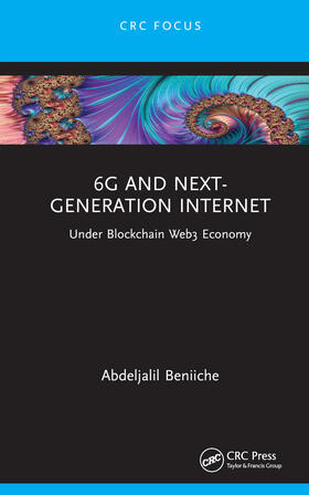 Beniiche |  6G and Next-Generation Internet | Buch |  Sack Fachmedien