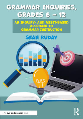 Ruday |  Grammar Inquiries, Grades 6-12 | Buch |  Sack Fachmedien