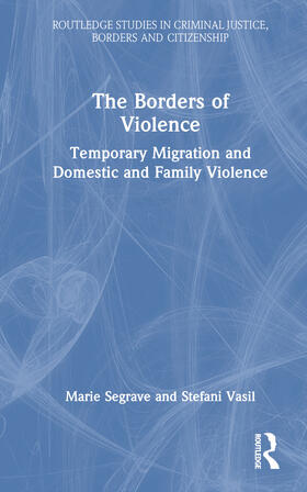 Segrave / Vasil |  The Borders of Violence | Buch |  Sack Fachmedien