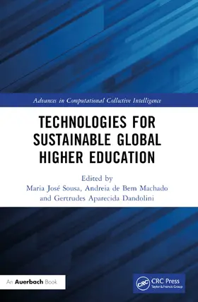 Sousa / de Bem Machado / Aparecida Dandolini |  Technologies for Sustainable Global Higher Education | Buch |  Sack Fachmedien