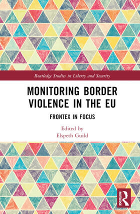 Guild |  Monitoring Border Violence in the EU | Buch |  Sack Fachmedien