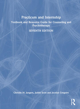 Jungers / Gregoire / Scott |  Practicum and Internship | Buch |  Sack Fachmedien