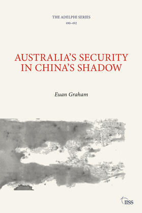 Graham |  Australia's Security in China's Shadow | Buch |  Sack Fachmedien