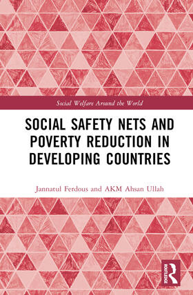 Ferdous / Ullah |  Social Safety Nets and Poverty Reduction in Developing Countries | Buch |  Sack Fachmedien