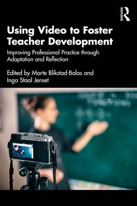 Staal Jenset / Blikstad-Balas |  Using Video to Foster Teacher Development | Buch |  Sack Fachmedien