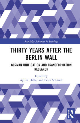 Heller / Schmidt |  Thirty Years After the Berlin Wall | Buch |  Sack Fachmedien