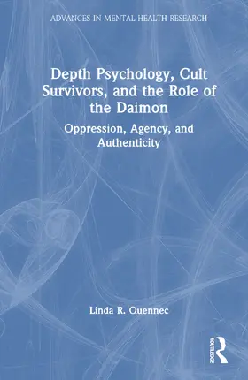 Quennec |  Depth Psychology, Cult Survivors, and the Role of the Daimon | Buch |  Sack Fachmedien