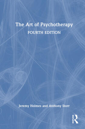 Holmes / Storr |  The Art of Psychotherapy | Buch |  Sack Fachmedien