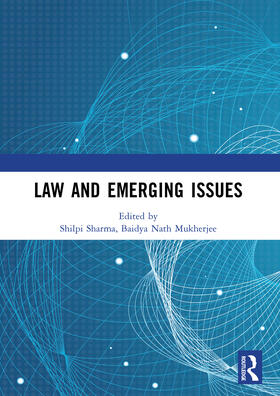 Sharma / nath Mukherjee |  Law and Emerging Issues | Buch |  Sack Fachmedien