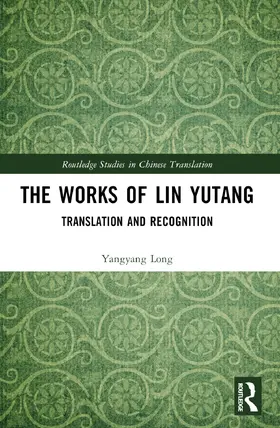 Long |  The Works of Lin Yutang | Buch |  Sack Fachmedien