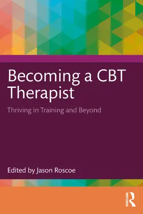 Roscoe |  Becoming a CBT Therapist | Buch |  Sack Fachmedien