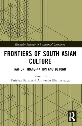 Bhattacharya / Patra |  Frontiers of South Asian Culture | Buch |  Sack Fachmedien