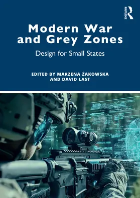 Last / Zakowska |  Modern War and Grey Zones | Buch |  Sack Fachmedien