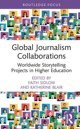 Sidlow / Blair / Coomey |  Global Journalism Collaborations | Buch |  Sack Fachmedien