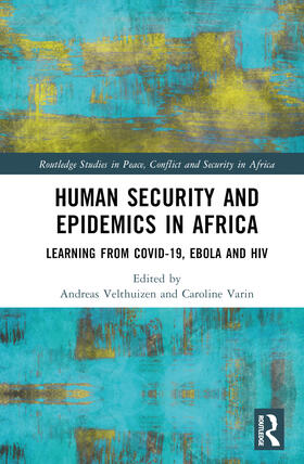 Velthuizen / Varin |  Human Security and Epidemics in Africa | Buch |  Sack Fachmedien