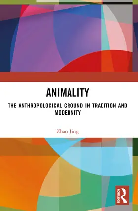 Jing |  Animality | Buch |  Sack Fachmedien