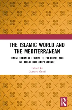 Gozzi |  The Islamic World and the Mediterranean | Buch |  Sack Fachmedien