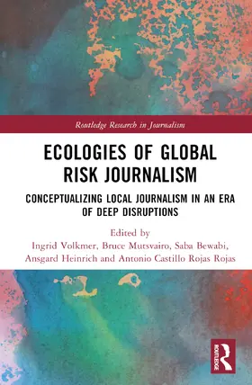 Volkmer / Mutsvairo / Bebawi |  Ecologies of Global Risk Journalism | Buch |  Sack Fachmedien