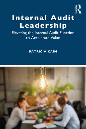 Kaim |  Internal Audit Leadership | Buch |  Sack Fachmedien