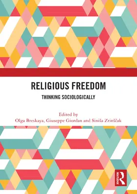 Breskaya / Giordan / Zrinšcak | Religious Freedom | Buch | 978-1-032-55767-0 | sack.de