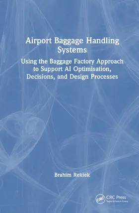 Rekiek |  Airport Baggage Handling Systems | Buch |  Sack Fachmedien