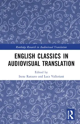 Ranzato / Valleriani |  English Classics in Audiovisual Translation | Buch |  Sack Fachmedien