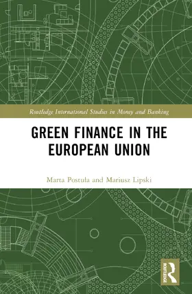 Postu¿a / Postula / Lipski |  Green Finance in the European Union | Buch |  Sack Fachmedien