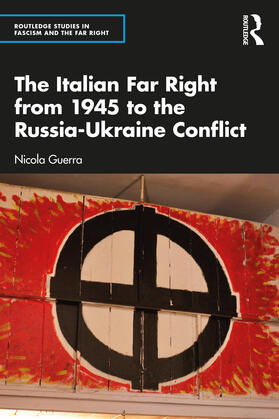 Guerra |  The Italian Far Right from 1945 to the Russia-Ukraine Conflict | Buch |  Sack Fachmedien