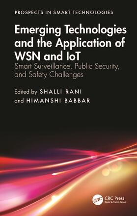 Rani |  Emerging Technologies and the Application of WSN and IoT | Buch |  Sack Fachmedien