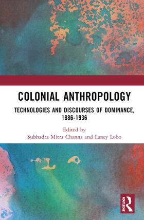 Lobo / Channa |  Colonial Anthropology | Buch |  Sack Fachmedien