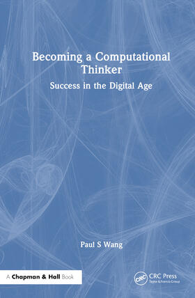 Wang |  Becoming a Computational Thinker | Buch |  Sack Fachmedien