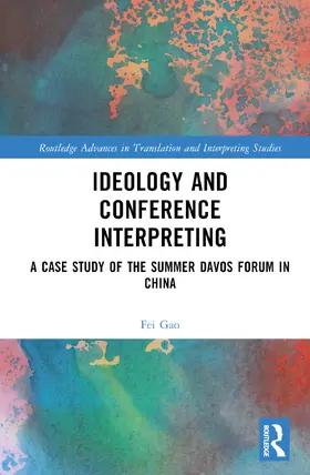 Gao |  Ideology and Conference Interpreting | Buch |  Sack Fachmedien