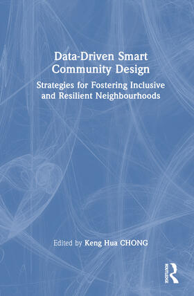 Chong |  Data-Driven Smart Community Design | Buch |  Sack Fachmedien