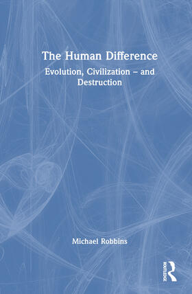 Robbins |  The Human Difference | Buch |  Sack Fachmedien
