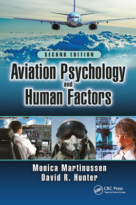 Martinussen / Hunter |  Aviation Psychology and Human Factors | Buch |  Sack Fachmedien