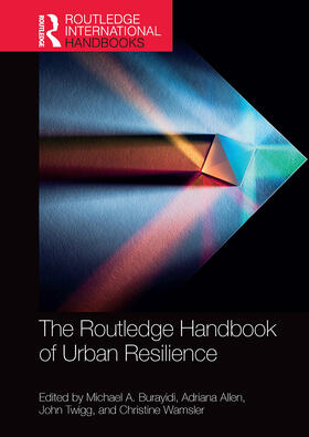 Burayidi / Allen / Twigg |  The Routledge Handbook of Urban Resilience | Buch |  Sack Fachmedien