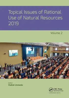 Litvinenko |  Topical Issues of Rational Use of Natural Resources, Volume 2 | Buch |  Sack Fachmedien