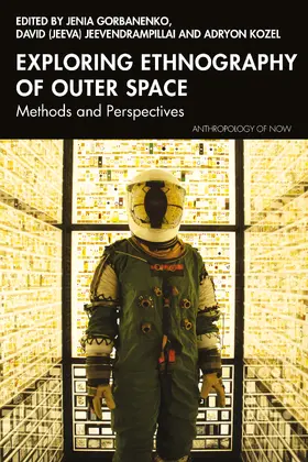 Kozel / Gorbanenko / Jeevendrampillai |  Exploring Ethnography of Outer Space | Buch |  Sack Fachmedien