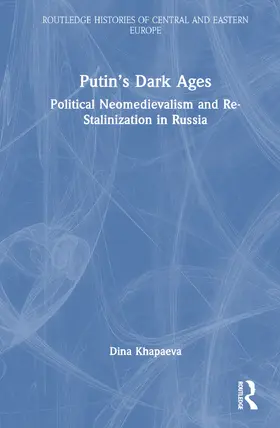 Khapaeva |  Putin's Dark Ages | Buch |  Sack Fachmedien