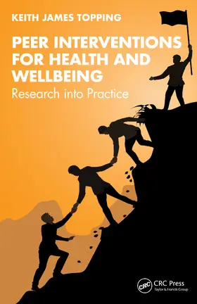 Topping |  Peer Interventions for Health and Wellbeing | Buch |  Sack Fachmedien