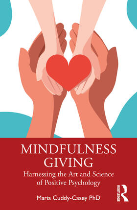 Cuddy-Casey |  Mindfulness Giving | Buch |  Sack Fachmedien